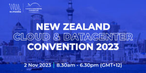 new zealand cloud datacenter convention wmedia