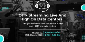 OTT - Streaming live & high in DCs